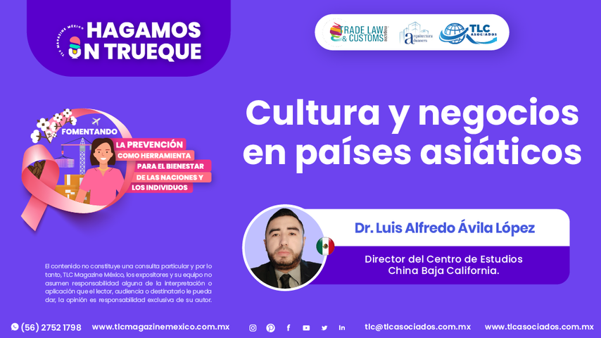 Hagamos un Trueque - Cultura y negocios en países asiáticos por el Dr. Luis Alfredo Ávila López