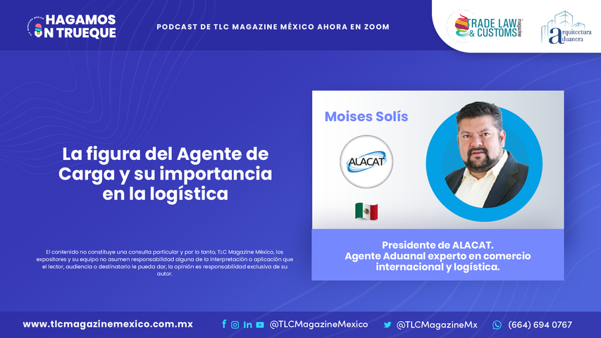 La figura del Agente de Carga y su importancia en la logística por Moises Solís