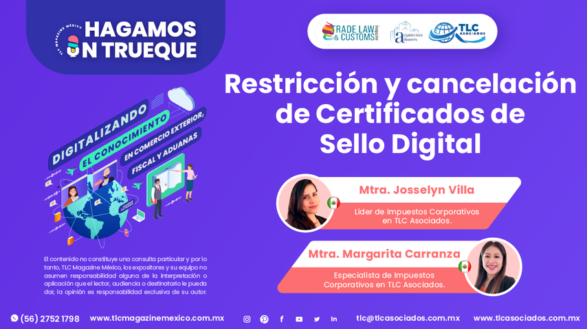 Hagamos un Trueque - Restricción y cancelación de Certificados de Sello Digital por la Mtra. Josselyn Villa y la Mtra. Margarita Carranza