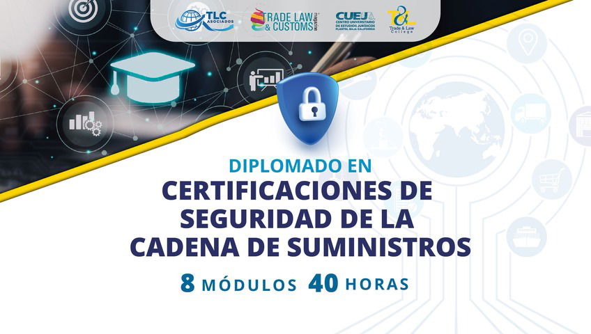 AGOTADO - Diplomado en Certificaciones de Seguridad de la Cadena de Suministros