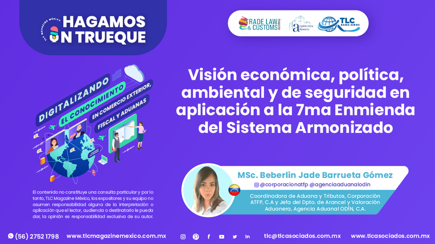 Hagamos un Trueque - Visión económica, política, ambiental y de seguridad en aplicación a la 7ma Enmienda del Sistema Armonizado por la MSc. Beberlin Jade Barrueta Gómez