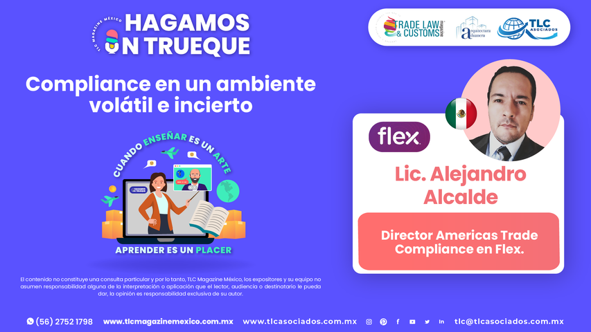 Hagamos un Trueque - Compliance en un ambiente volátil e incierto por el Lic. Alejandro Alcalde