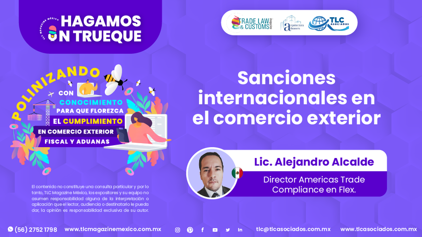 Hagamos un Trueque - Sanciones internacionales en el comercio exterior por el Lic. Alejandro Alcalde