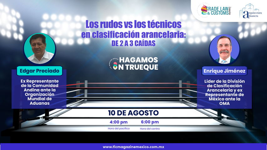 Los rudos vs los técnicos en clasificación arancelaria: de 2 a 3 caídas con Edgar Preciado y Enrique Herón Jiménez