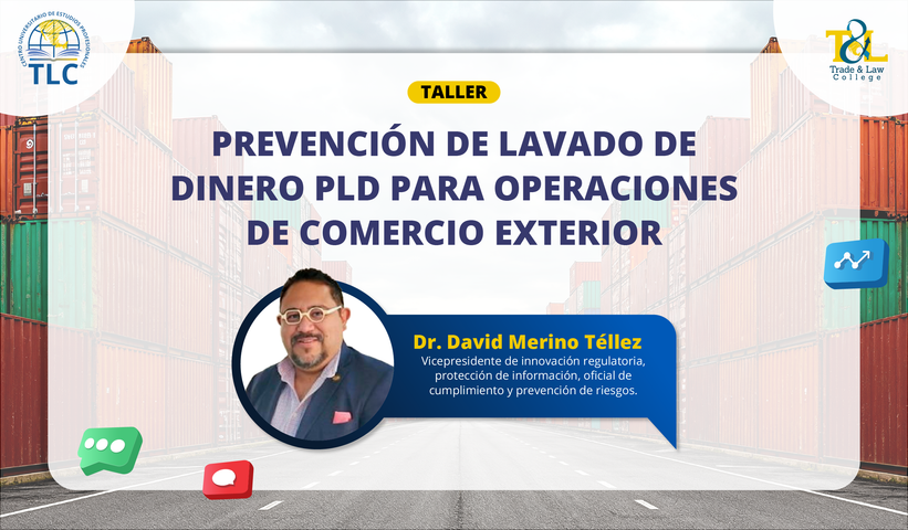 PREVENCIÓN DE LAVADO DE DINERO PLD PARA OPERACIONES DE COMERCIO EXTERIOR