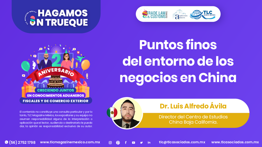 Hagamos un Trueque - Puntos finos del entorno de los negocios en China por el Dr. Luis Alfredo Ávila