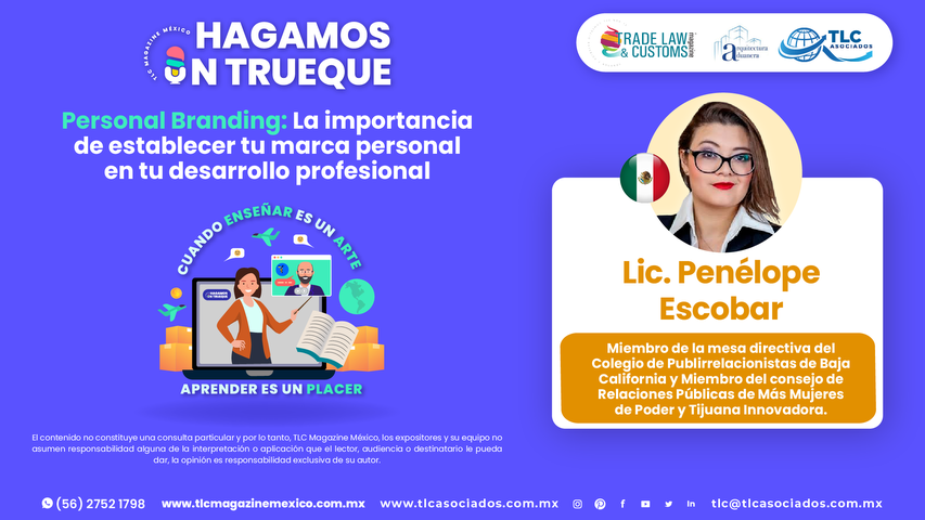 Hagamos un Trueque - Personal Branding: La importancia de establecer tu marca personal en tu desarrollo profesional por la Lic. Penélope Escobar