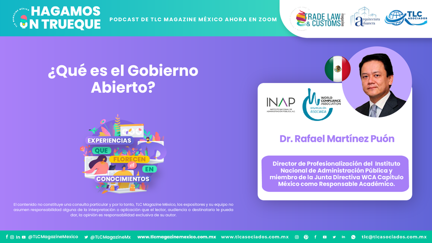 Hagamos un Trueque - ¿Qué es el Gobierno Abierto? por el Dr. Rafael Martínez Puón