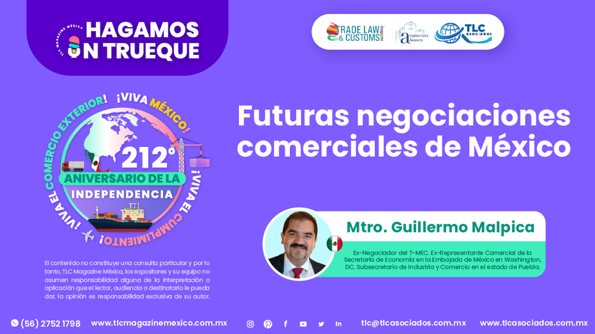 Hagamos un Trueque - Futuras negociaciones comerciales de México por el Mtro. Guillermo Malpica