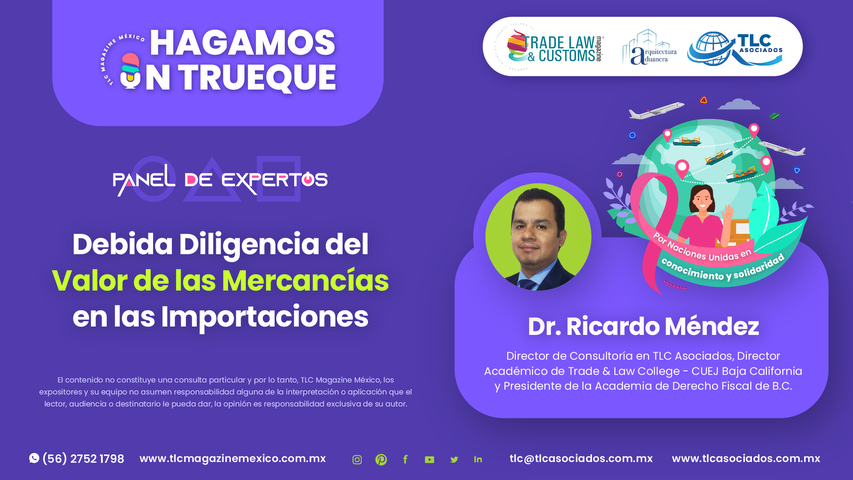 Bee Conocimiento - Debida diligencia del valor de las mercancías en las importaciones por el Dr. Ricardo Méndez