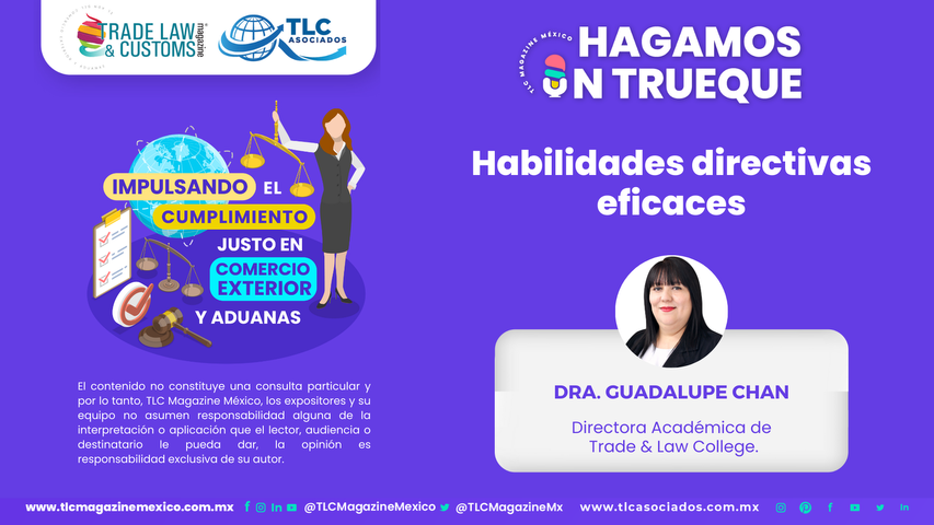 Hagamos un Trueque - Habilidades directivas eficaces por la Dra. Guadalupe Chan