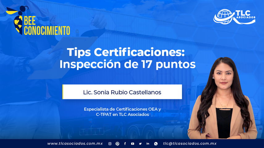 Tips Certificaciones: Inspección de 17 puntos por la Lic. Sonia Rubio Castellanos