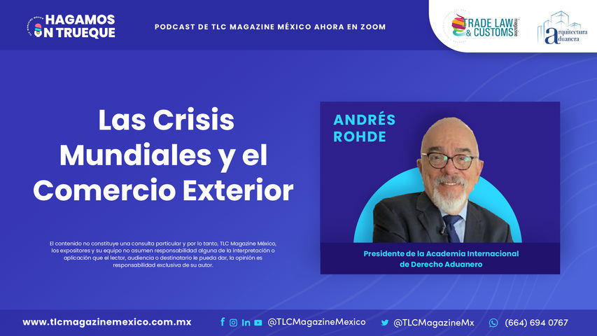 Las Crisis Mundiales y el Comercio Exterior por el Dr. Andres Rohde Ponce