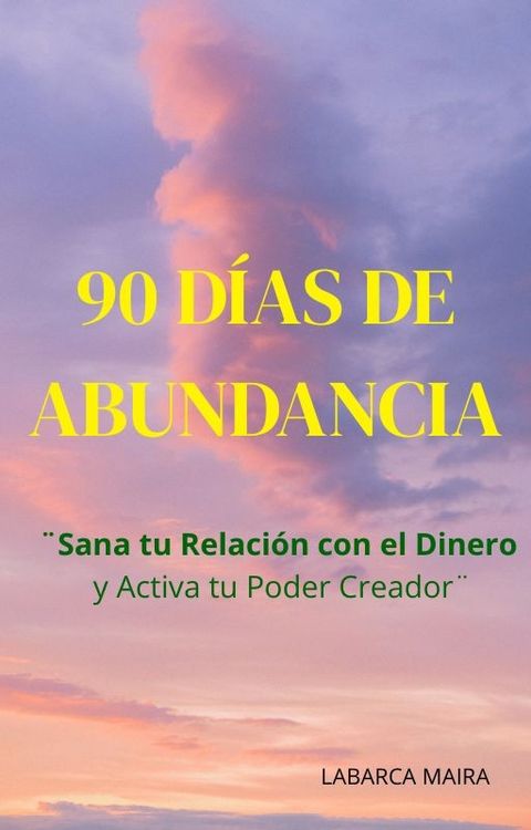 90 Días de abundancia