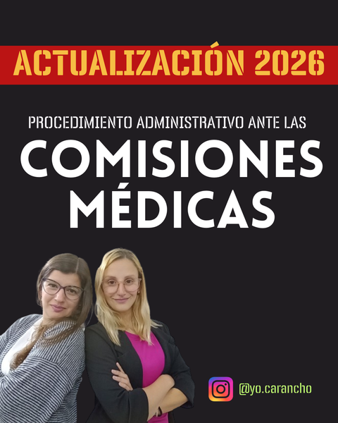2026 - Procedimiento Administrativo ante las Comisiones Médicas: cómo iniciar un reclamo sin morir en el intento!