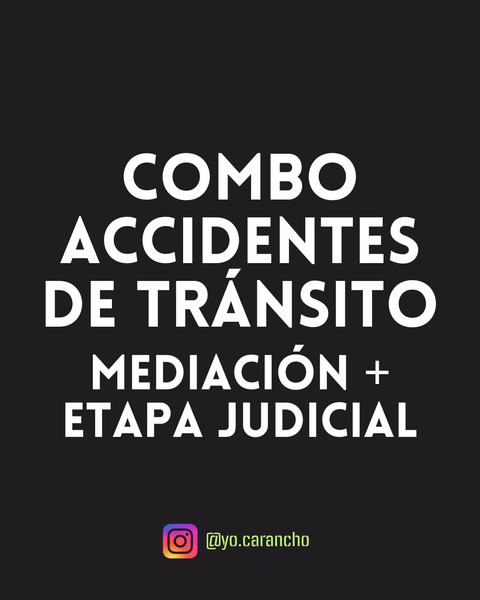 Pack Accidentes de Tránsito – Mediación y Etapa Judicial