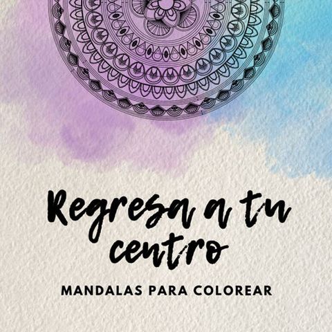 Regresa a tu centro . (Producto digital)