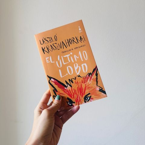 El último lobo (László Krasznahorkai)