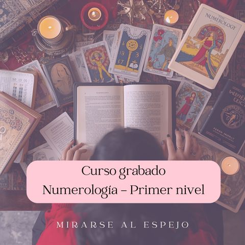 DISPONIBLE PRÓXIMAMENTE Primer Nivel - Introducción a la Numerología (On Demand)