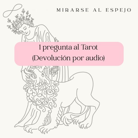 Tarot - Lectura 1 pregunta (Cartas con audios explicativos)