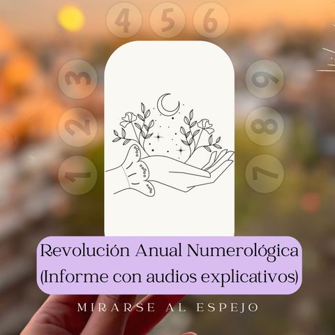 Numerología - Revolución Anual (Informe escrito con audios explicativos)