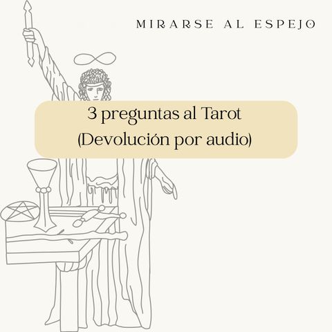 Tarot - Lectura 3 preguntas (Cartas con audios explicativos)