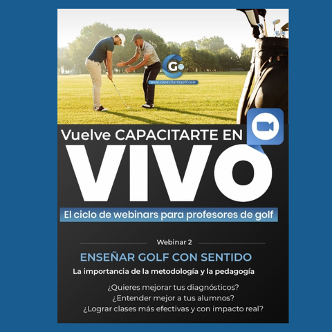Revive el webinar -  Enseñar golf con sentido