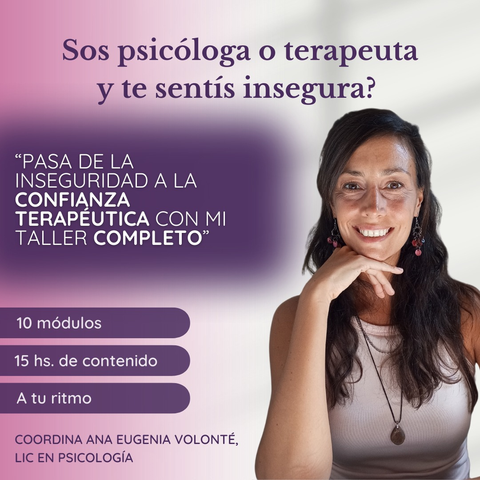 De la inseguridad a la Confianza Terapéutica 