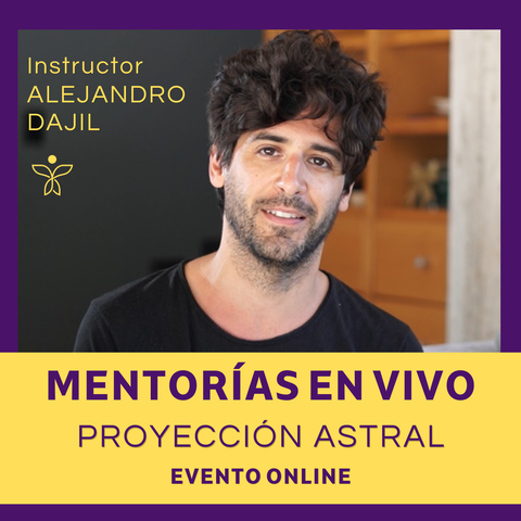 MENTORÍA EN VIVO - DESAFÍOS REALES DE LA PROYECCIÓN ASTRAL 