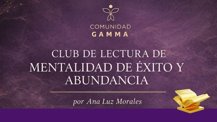 CLUB DE LECTURA MENTALIDAD DE ÉXITO Y ABUNDANCIA