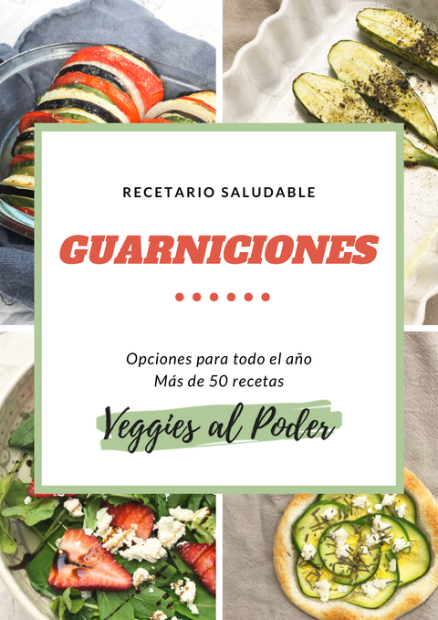 Recetario Saludable – Guarniciones (50+ recetas para todo el año)