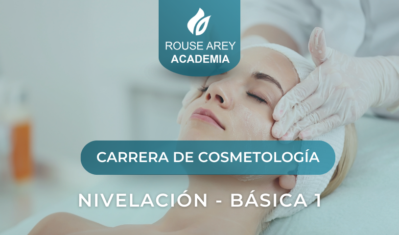 Nivelación: Cosmetología básica 1