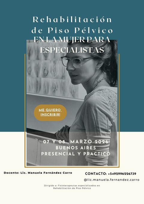 Rehabilitación de Piso Pélvico en la Mujer, Evaluación y Tratamientos, para Especialistas 7 Y 8 Marzo 2026