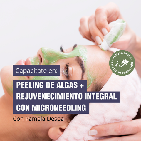 Masterclass Peeling de Algas + Rejuvenecimiento Integral con Microneedling