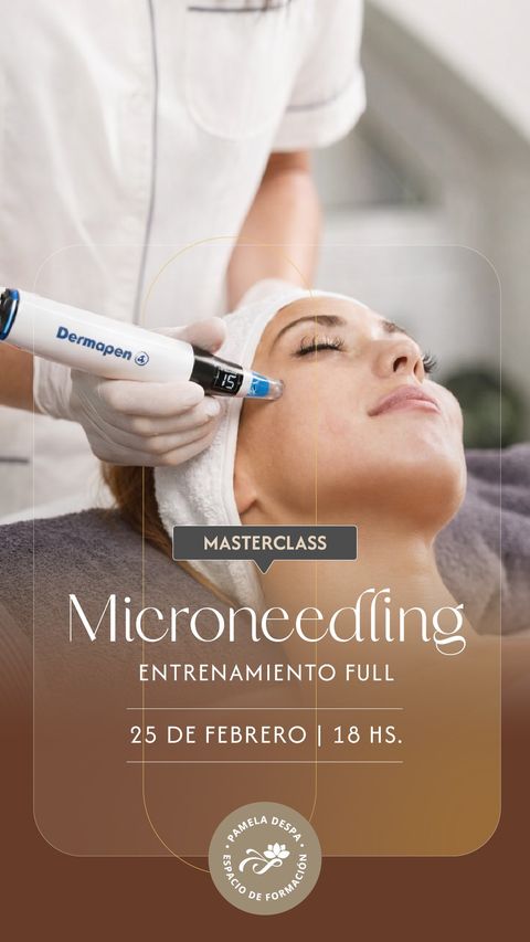 Masterclass Microneedling -Entrenamiento Full - Versión 2026
