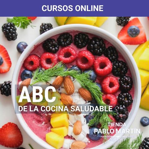 El ABC de la cocina saludable basada en plantas