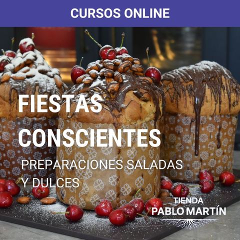 Fiestas conscientes preparaciones saladas y dulces