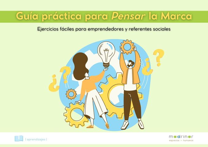 Guía práctica para Pensar la Marca