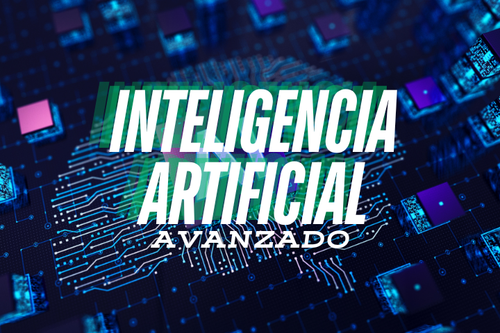 Inteligencia Artificial - Avanzado
