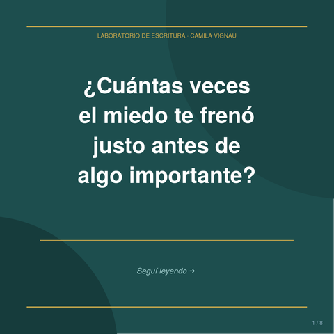 El miedo como aliado Cuadernillo de escritura para atravesar el miedo 