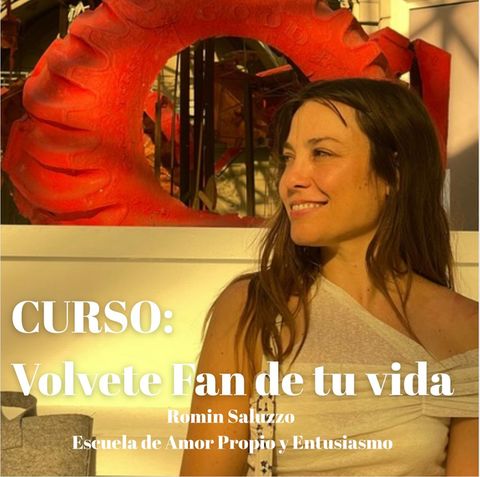 Curso VOLVETE FAN DE TU VIDA