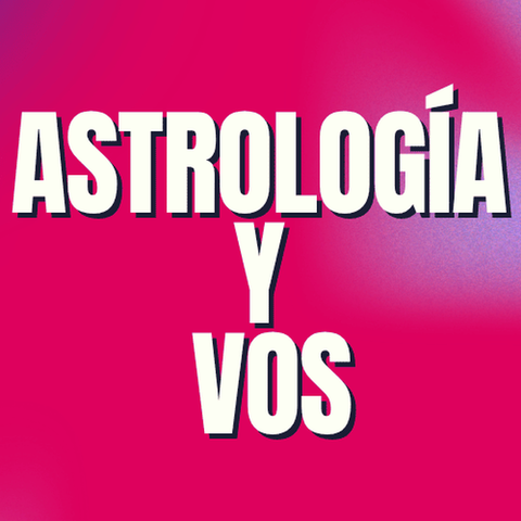 Astrologia y Vos