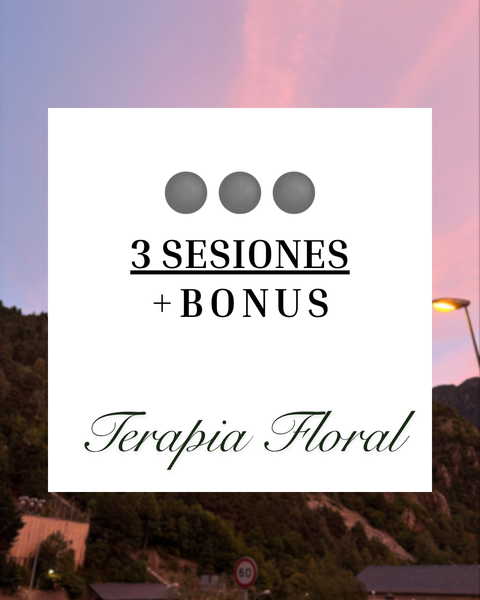 TERAPIA FLORAL: 3 SESIONES