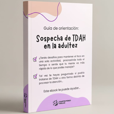 Sospechas tener TDAH – Guía gratuita de orientación