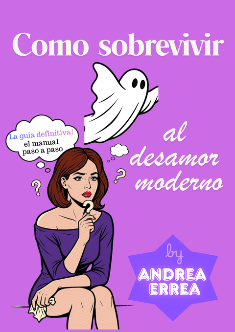 Cómo sobrevivir al desamor moderno