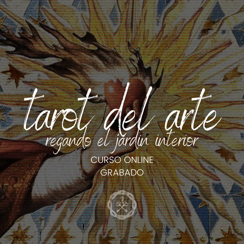 Tarot del Arte: Regando el Jardín Interior - Online Grabado