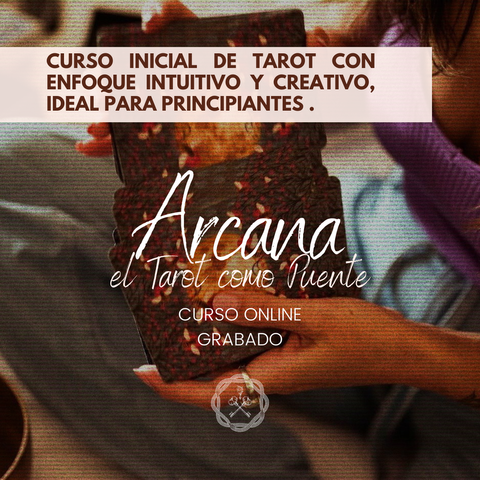Arcana: el Tarot como Puente - Online Grabado