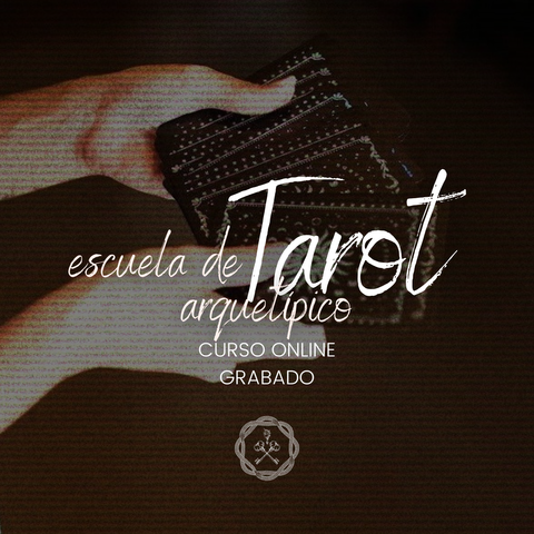 Escuela de Tarot Arquetípico - Online Grabado