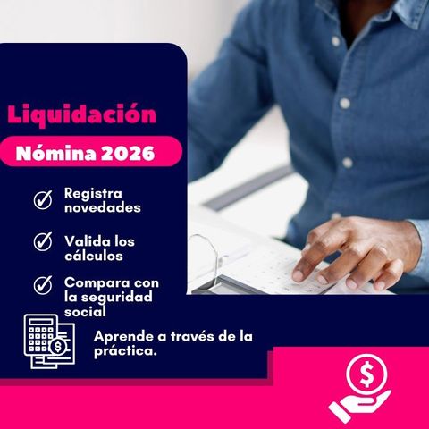 Liquidación de nómina Colombia 2026