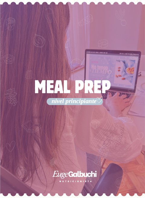 Meal prep nivel principiante